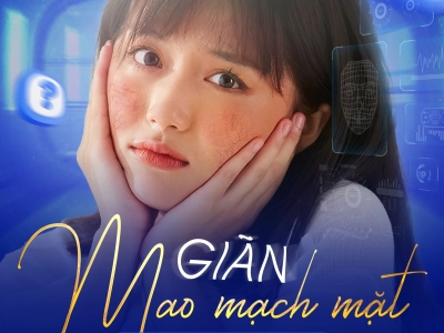 TRỊ GIÃN MAO MẠCH - VĨNH VIỄN